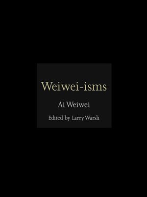 cover image of Weiwei-isms